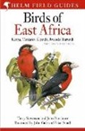 John Fanshawe, Fanshawe John Fanshawe, Terry Stevenson, Stevenson Terry Stevenson, Small Brian Small, John Gale... - Field Guide to the Birds of East Africa