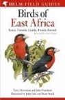 John Fanshawe, Fanshawe John Fanshawe, Terry Stevenson, Stevenson Terry Stevenson, Small Brian Small, John Gale... - Field Guide to the Birds of East Africa
