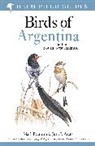 Juan Ignacio Areta, Areta Juan Ignacio Areta, Pearman Mark Pearman, Mark Pearman, Pearman Mark, Nigel Redman - Field Guide to the Birds of Argentina and the Southwest Atlantic