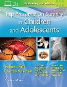 Kim, Young-Jo Kim, Young-Jo Novais Kim, Young-Jo Kim, Kim Young-Jo, Eduardo Novais - Hip Preservation Surgery in Children and Adolescents