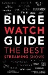 Chris Roberts, Roberts Chris - The Binge Watch Guide