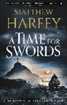 Matthew Harffy, Harffy Matthew, Harffy Matthew Harffy - Time for Swords