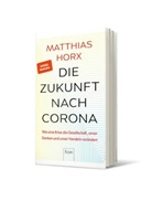 Matthias Horx - Die Zukunft nach Corona