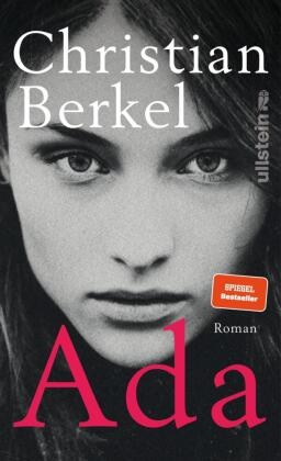 Christian Berkel - Ada - Roman | Nach "Der Apfelbaum" jetzt der nächste Spiegel-Bestseller des Schauspielers