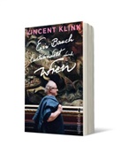 Vincent Klink - Ein Bauch lustwandelt durch Wien