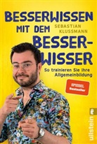 Sebastian Klussmann - Besserwissen mit dem Besserwisser