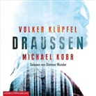 Volker Klüpfel, Michael Kobr, Sebastian Fuchs, Dietmar Wunder - DRAUSSEN, 7 Audio-CD (Hörbuch)