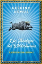 Gesuino Némus - Die Theologie des Wildschweins