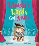 Lucy Rowland, Rowland Lucy, Paula Bowles, Bowles Paula - Wanda''s Words Got Stuck