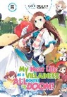 Marco Godano, Nami Hidaka, Satoru Yamaguchi, Yamaguchi Satoru, Nami Hidaka, Hidaka Nami - My Next Life as a Villainess: All Routes Lead to Doom! Volume 5 (Light Novel)