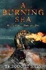 Theodore Brun - A Burning Sea