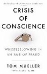 Tom Mueller, Tom (Author) Mueller, Mueller Tom - Crisis of Conscience