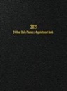I. S. Anderson - 2021 24-Hour Daily Planner/Appointment Book