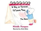 Michelle Thompson - A Day or Forever, I’ll Love You The Same