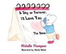 Michelle Thompson - A Day or Forever, I’ll Love You The Same