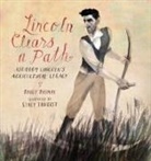 Stacy Innerst, Peggy Thomas, Stacy Innerst - Lincoln Clears a Path