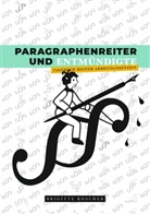 Brigitte Roscher - Paragraphenreiter und Entmündigte