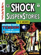EC Artists, Various, Various&gt; - The EC Archives: Shock Suspenstories Volume 1