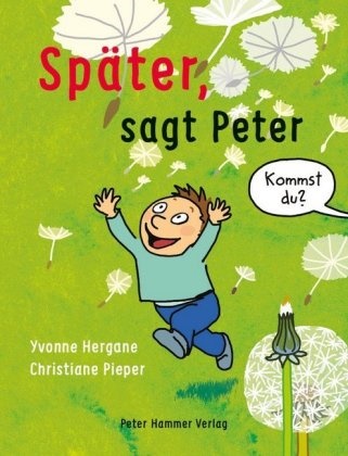 Yvonne Hergane, Christiane Pieper, Christiane Pieper - Später, sagt Peter