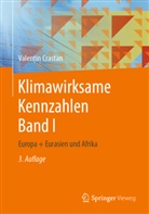 CRASTAN, Valentin Crastan - Klimawirksame Kennzahlen Band I