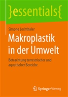 Simone Lechthaler - Makroplastik in der Umwelt