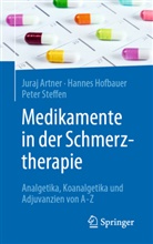 Jura Artner, Juraj Artner, Juraj (Dr. med. univ. Artner, Juraj (Dr. med. univ.) Artner, Hanne Hofbauer, Hannes Hofbauer... - Medikamente in der Schmerztherapie