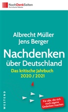 Jens Berger, Albrech Müller, Albrecht Müller - Nachdenken über Deutschland