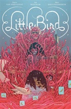 Darcy van Poelgeest, Darcy van Poelgeest, Ian Bertram, Matt Hollingsworth - Little Bird. Bd.1