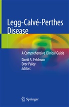 David S. Feldman, Paley, Paley, Dror Paley, Davi S Feldman, David S Feldman - Legg-Calvé-Perthes Disease