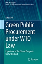 Rika Koch - Green Public Procurement under WTO Law