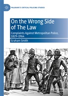 Graham Smith - On the Wrong Side of The Law