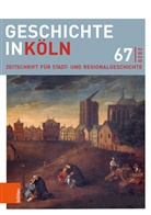 Thomas Deres, Christian Hillen, Michael Kaiser, Martin Kröger, Stefan Lewejohann, Georg Mölich... - Geschichte in Köln - Band 067: Geschichte in Köln. Bd.67/2020