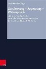 Karl-Heinz Fix, Siegfrie Hermle, Siegfried Hermle, Harry Oelke - Zustimmung - Anpassung -Widerspruch. 2 Bände