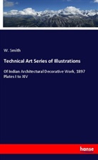 W Smith, W. Smith - Technical Art Series of Illustrations