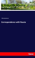 Anonymous - Correspondence with Russia