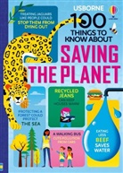 Lan Cook, Rose Hall, Alice James, Jerome Martin, Jerome James Martin, Tom Mumbray... - 100 Things to Know About Saving the Planet