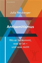 Julia Neuberger, Anne Emmert - Antisemitismus
