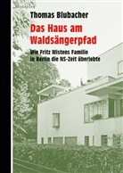 Thomas Blubacher - Das Haus am Waldsängerpfad