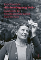 Ruth Wiederkehr - "Ein lernbegierig Volk"