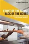 Eli Revelle Yano Wilson - Front of the House, Back of the House