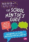 Joy Carroll, Carroll Joy, Colin Howard, Colin Carroll Howard, Deborah Langston, Jane Owens... - School Mentors Guide