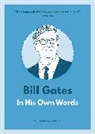 Lisa Rogak, Rogak Lisa - Bill Gates: In His Own Words