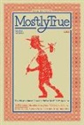 Bill Daniel - Mostly True
