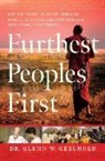 Dr. Glenn Geelhoed, Glenn Geelhoed - Furthest People First