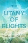 Laura Reece Hogan - Litany of Flights