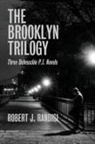 Robert J. Randisi - The Brooklyn Trilogy
