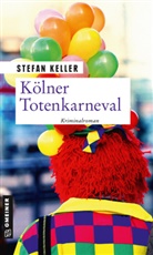 Stefan Keller - Kölner Totenkarneval