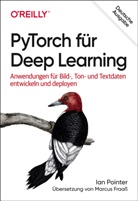 Ian Pointer - PyTorch für Deep Learning