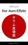 Klaus Lerch - Der Aum-Effekt