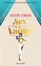 Kevin Kwan - Sex & Vanity - Inseln der Eitelkeiten